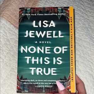 Lisa Jewell 'None of This is True' Book